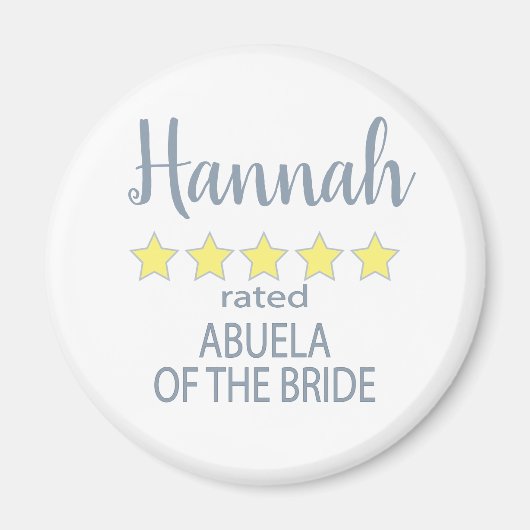Bridal & Wedding Party 5 Sterne Abuela von Bride Magnet (Vorne)