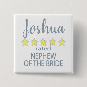 Bridal & Wedding Party 5 Sterne Nephew Bride Button