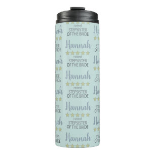 Bridal & Wedding Party 5 Sterne Stepschwester Thermosbecher