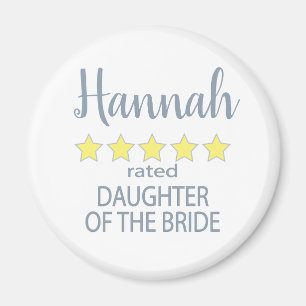 Bridal & Wedding Party 5 Sterne Tochter von Bride Magnet