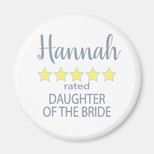 Bridal & Wedding Party 5 Sterne Tochter von Bride Magnet (Vorne)