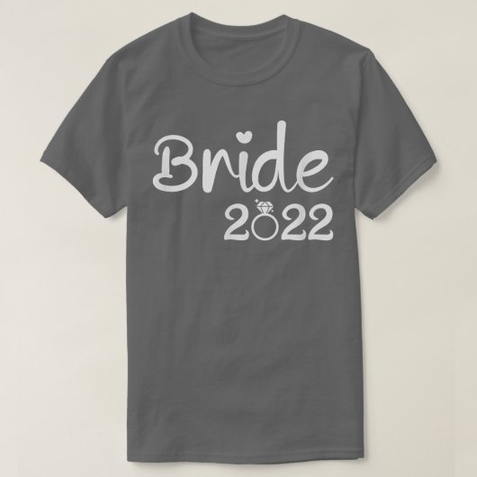 Bride 2022 for wedding  T-Shirt (Design vorne)