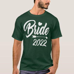 Bride 2022 Niedlicher Hochzeitsfeier Junggeselinne T-Shirt