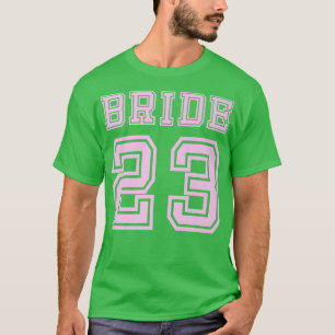 Bride 23 Getting Married in 2023 Verlobung T-Shirt