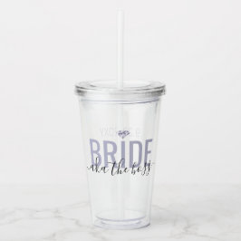 Bride AKA The Boss Funny Matching Brautparty Acryltrinkbecher
