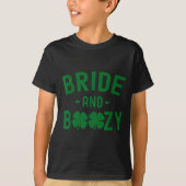 Bride And Boozy Irish St Patrick's Day Funny Shamr T-Shirt (Vorderseite)