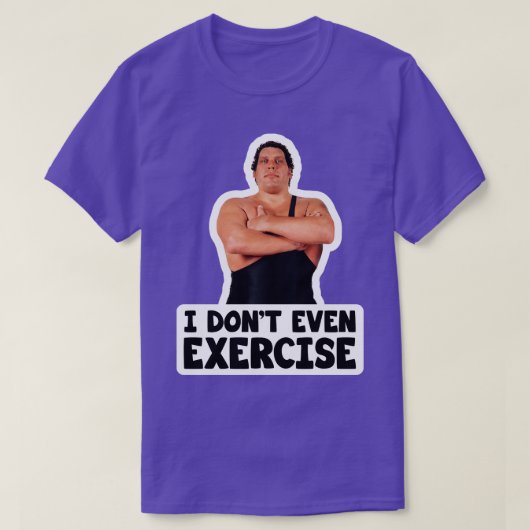 Bride Andre Die gigantische Übung T-Shirt (Design vorne)