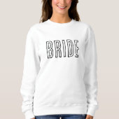 Bride Apparel Sweatshirt (Vorderseite)