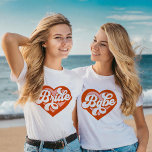 Bride Babe Tribe T - Shirt Bachelorette Retro T-Sh<br><div class="desc">Bride Babe T - Shirt Bachelorette Retro Bride T-Shirt Vintag Bride zu Bride's Maid BrideStamm</div>