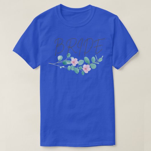 Bride Bachelorette Party Bridal T-Shirt (Design vorne)