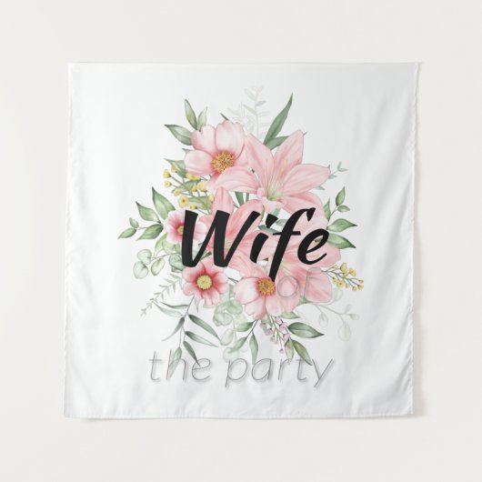 Bride Bachelorette Party Wandteppich (Vorderseite)