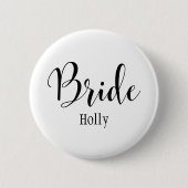 Bride Black Script Typografie mit Name (30) Button (Vorderseite)