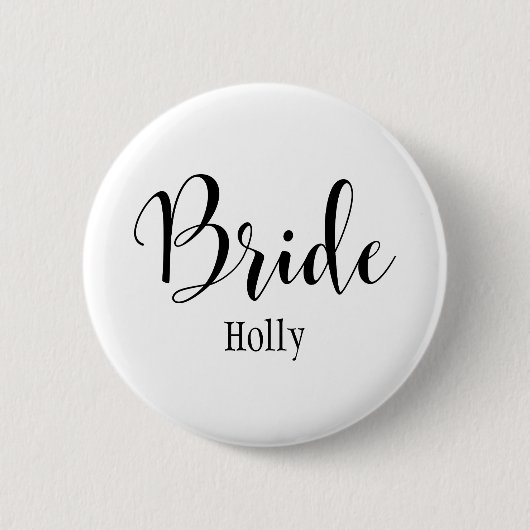 Bride Black Script Typografie mit Name (30) Button (Vorderseite)
