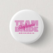 Bride Bride Wedding Individuelle Name Pink Button (Vorderseite)