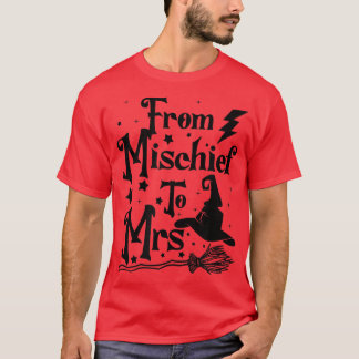 Bride Bridesmaids Brautparty Hexe von Mischief T-Shirt