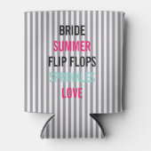 Bride & Bridesmaier Summer Lovin Dusche Party Dosenkühler (Vorderseite)