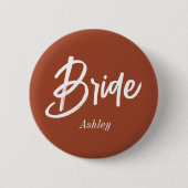 Bride Brown Wedding Terracotta Script Button (Vorderseite)