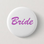 Bride Button (Vorderseite)