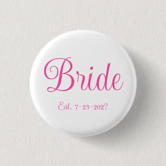 Bride Button (Vorderseite)