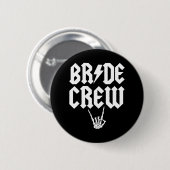 Bride Crew Rock'n'Roll Gothic Halloween Bacheloret Button (Vorne & Hinten)