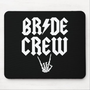 Bride Crew Rock'n'Roll Gothic Halloween Chelorette Mousepad