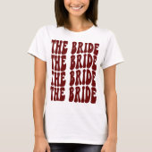 Bride Dark Red Customizing Brautparty T-Shirt (Vorderseite)