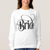 Bride (Design 3) Sweatshirt (Vorderseite)