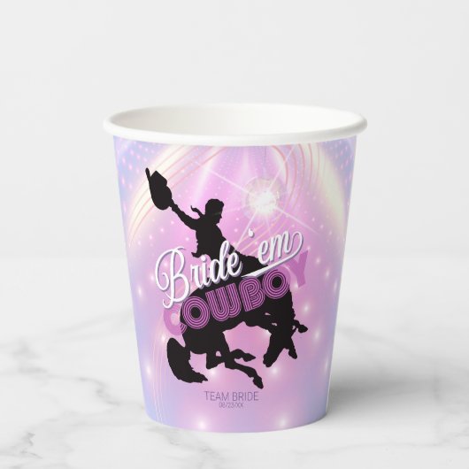 Bride 'em Cowboy Bachelorette v2 Team Bride ID928 Pappbecher (Rückseite)