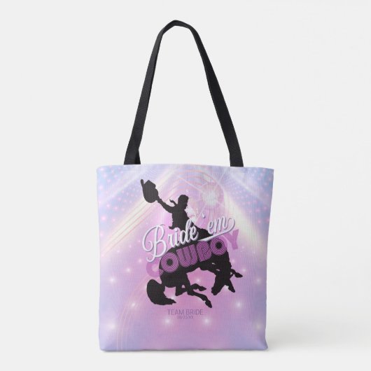 Bride 'em Cowboy Bachelorette v2 Team Bride ID928 Tasche (Rückseite)