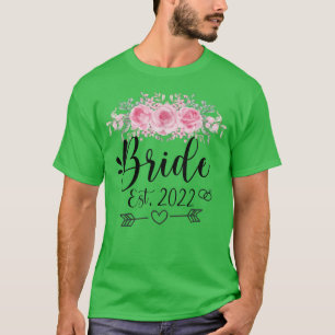 Bride Est 2022 Hochzeitsfeier Blume 72 T-Shirt