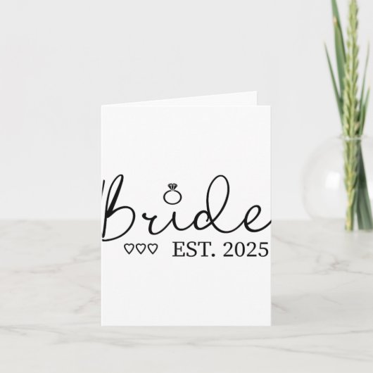 Bride Est. 2025 Bride zu Verlobung Karte (Vorderseite)