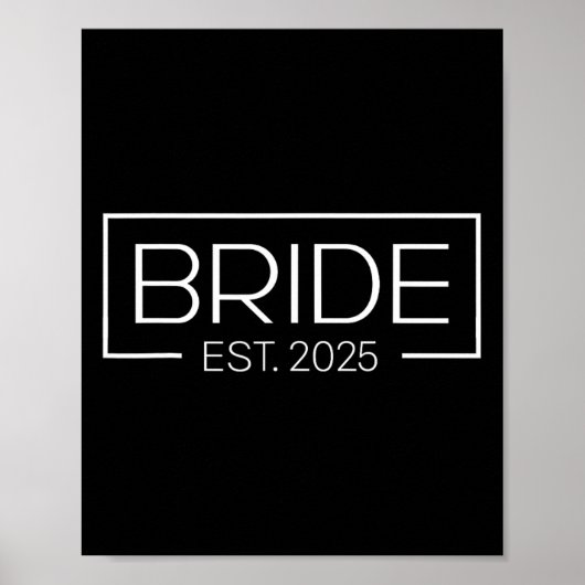 Bride Est. 2025 Ehefrau Bachelorette Part Poster (Vorne)