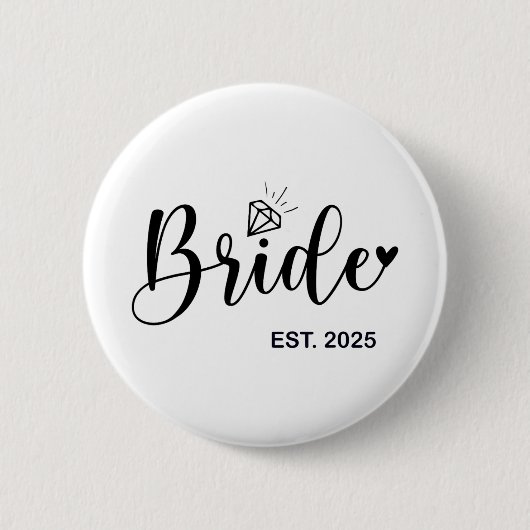 Bride Est. 2025 Frau Ehefrau Bachelorette Par Button (Vorderseite)