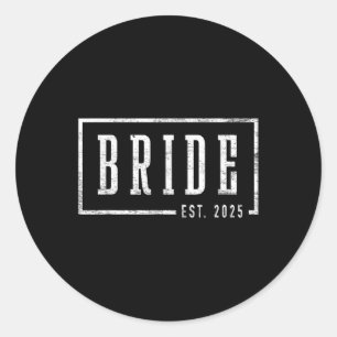 Bride Est 2025 Künftige Ehefrau Verlobte Geschenke Runder Aufkleber