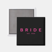 Bride Est. 2025 Rosa Brautparty Wedding Bachelo Magnet (Vorderseite/Rückseite)