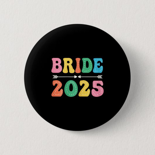 Bride Est 2025 Verheiratet Wedding Brautparty Bach Button (Vorderseite)