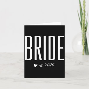Bride Est 2026 für zukünftige Ehefrau bald Mrs Karte