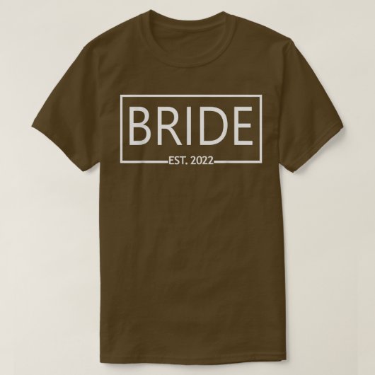 Bride Est T-Shirt (Design vorne)