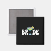 Bride Final Fiesta Cinco De Mayo Margarita Bychelo Magnet (Vorderseite/Rückseite)