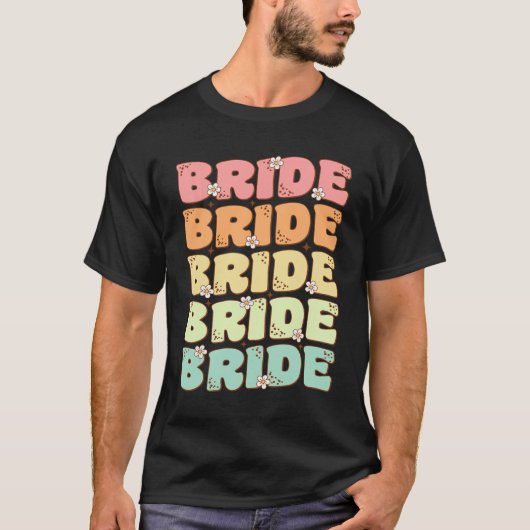 Bride Future Frau Brautparty Wedding Bachelorette T-Shirt (Vorderseite)