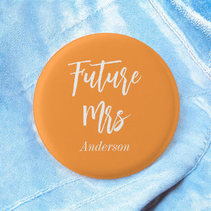 Bride Future Frau Orange White Button