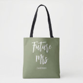 Bride Future Frau Sage Green Tote Bag Tasche (Vorderseite)