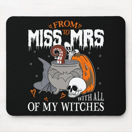 Bride Future Frau Witchy Gothic Wedding Bacheloret Mousepad (Vorne)