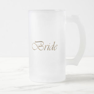 Bride, Goldene Schrift, eleganter Chic Mattglas Bierglas