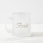 Bride, Goldene Schrift, eleganter Chic Mattglastasse (Links)