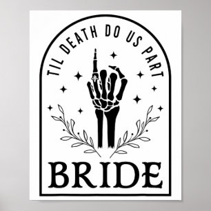 Bride Groom Skeleton Gothic Halloween Verlobung W Poster