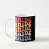 Bride Groovy Bridal Junggeselinnen-Abschied Kaffeetasse (Links)