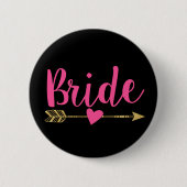 Bride | Heiß rosa und schwarz Button (Vorderseite)