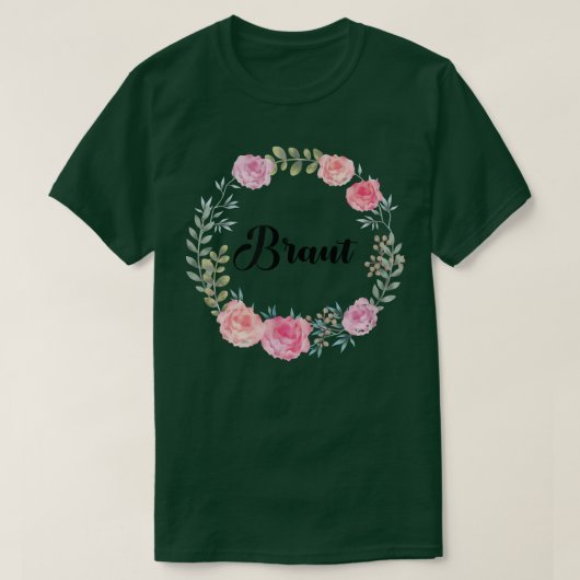 Bride Hen Party Floral Wreath Team Bride 82 T-Shirt (Design vorne)