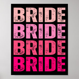 Bride I Do Crew Erreichbarkeit rosa Bachelorette Poster